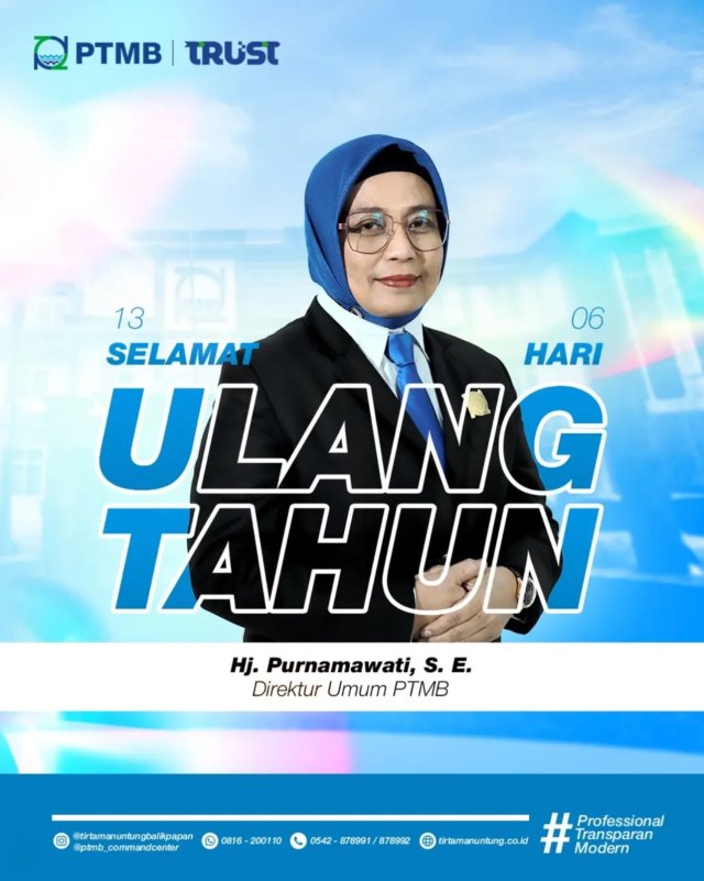 Selamat ulang tahun, Ibu Hj. Purnamawati, S.E. selaku Direktur Umum PTMB!