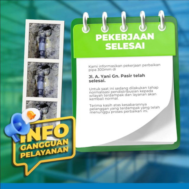Pekerjaan Perbaikan Pipa 300mm di Jl. A. Yani Gn. Pasir telah Selesai