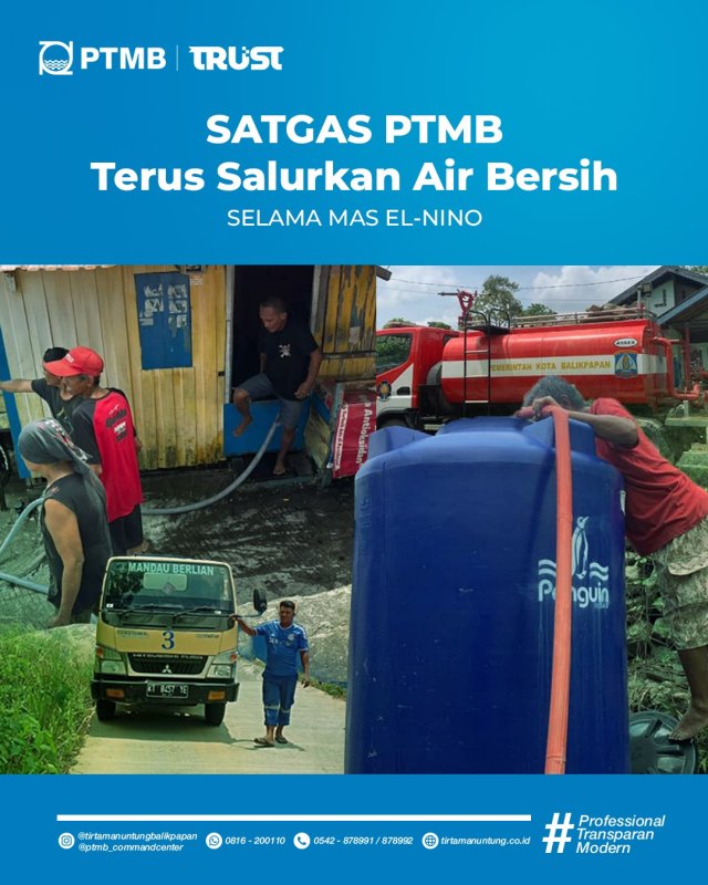 SATGAS PTMB Terus Salurkan Air Bersih Selama Masa El Niño