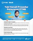 Yuk Kenali Prosedur Pelayanan PTMB!